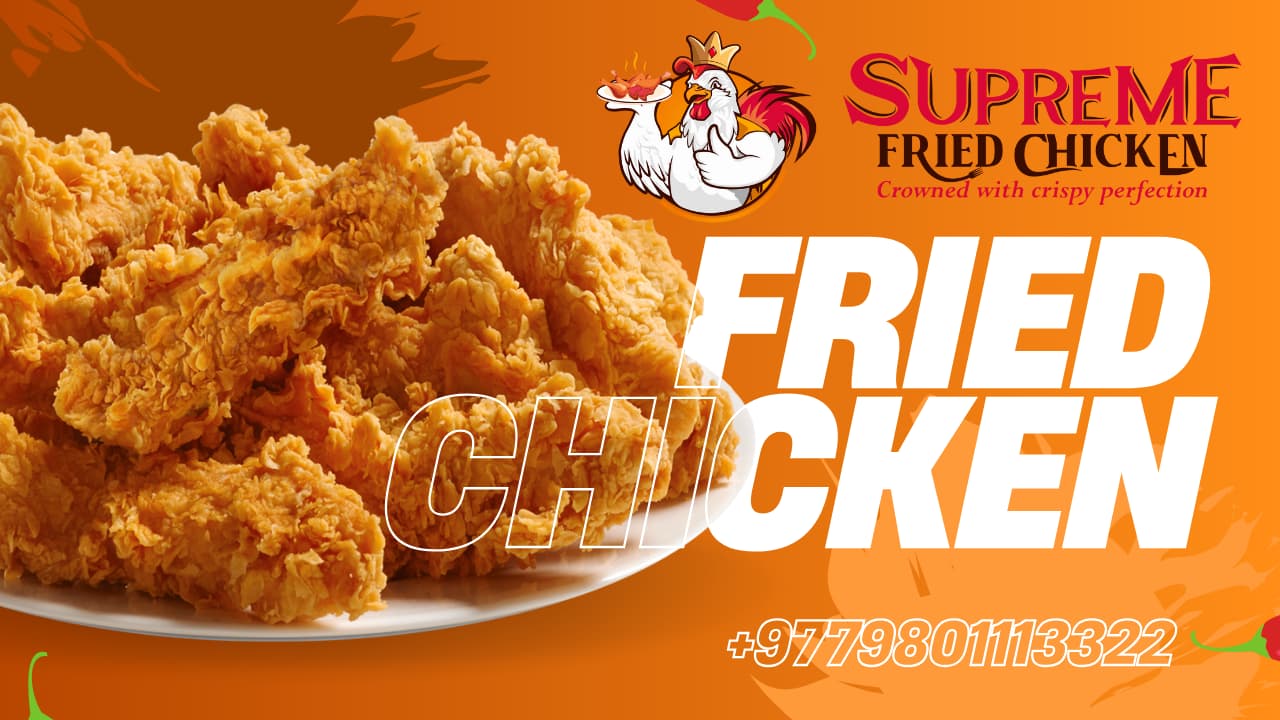 Supreme Fried Chicken Lazimpat